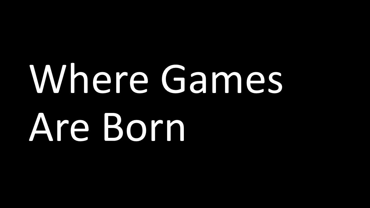 Where Games Are Born, Kaburanai Games,Games